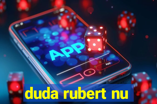 duda rubert nu